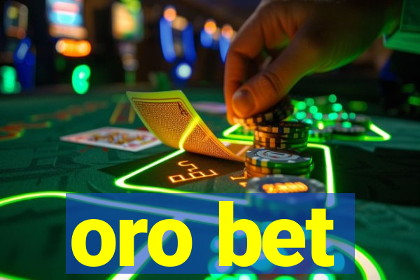 oro bet