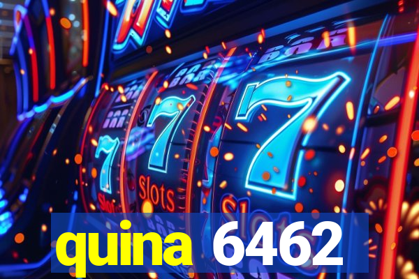 quina 6462