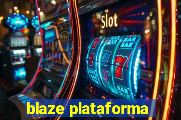 blaze plataforma