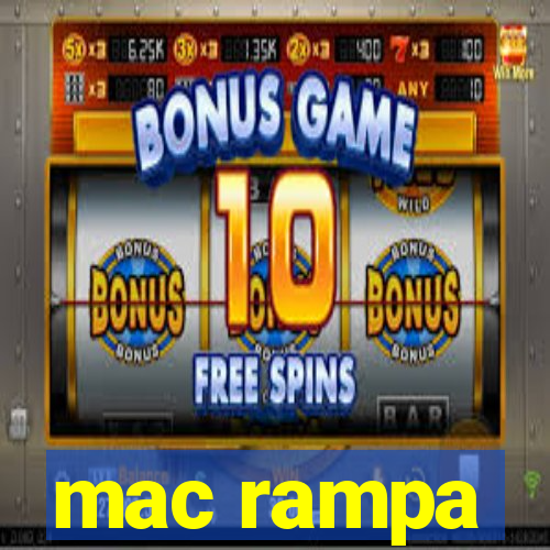 mac rampa