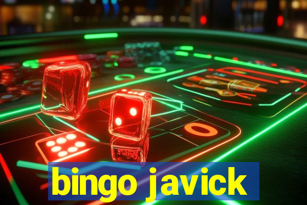 bingo javick