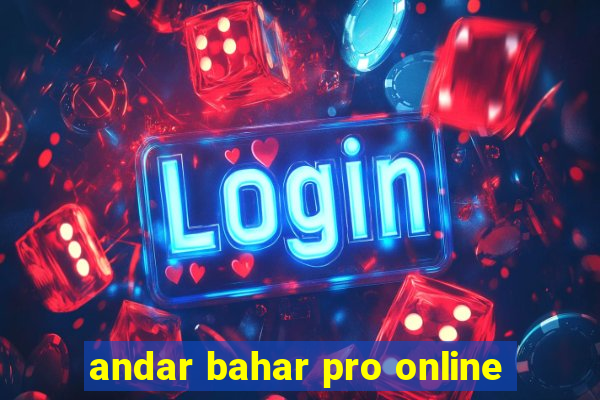 andar bahar pro online