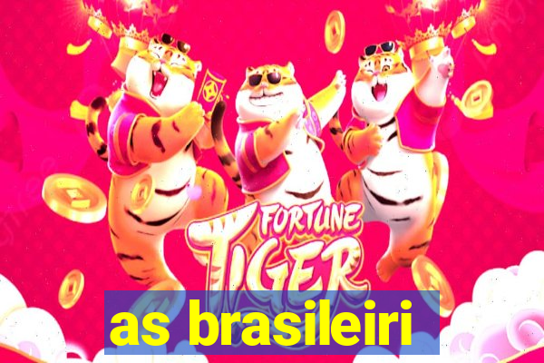 as brasileiri