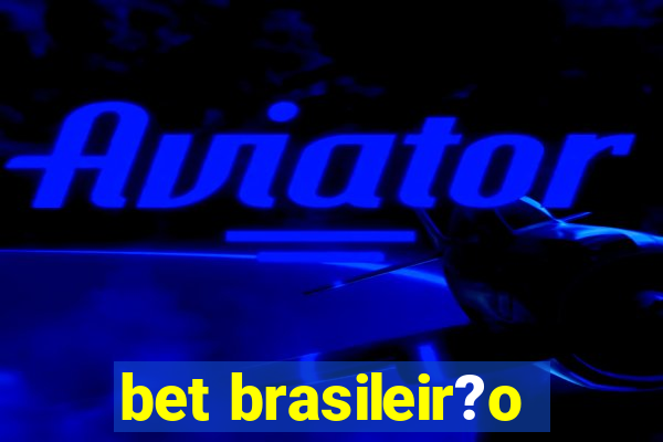 bet brasileir?o