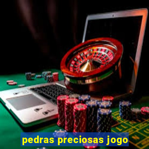 pedras preciosas jogo