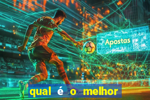 qual é o melhor site de apostas