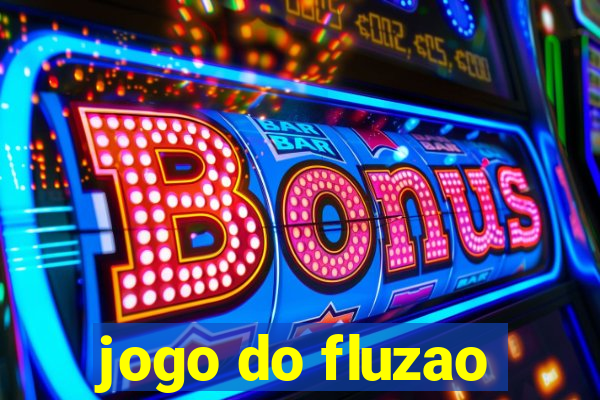 jogo do fluzao