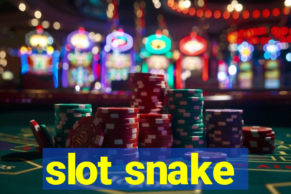 slot snake