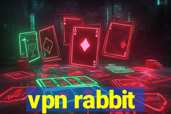 vpn rabbit