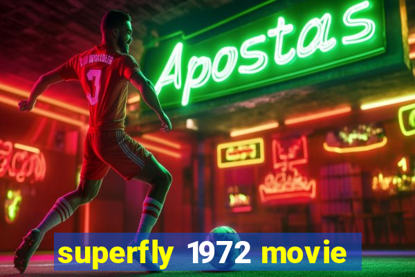 superfly 1972 movie