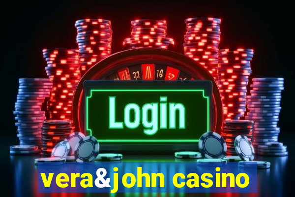 vera&john casino