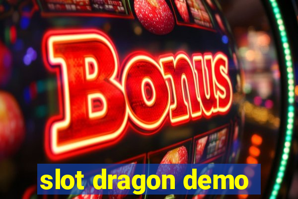 slot dragon demo