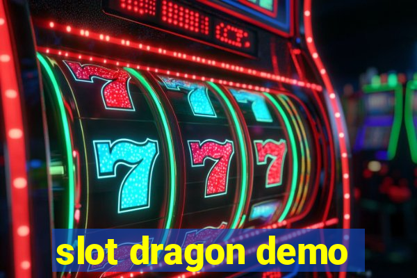 slot dragon demo