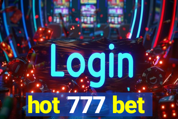 hot 777 bet