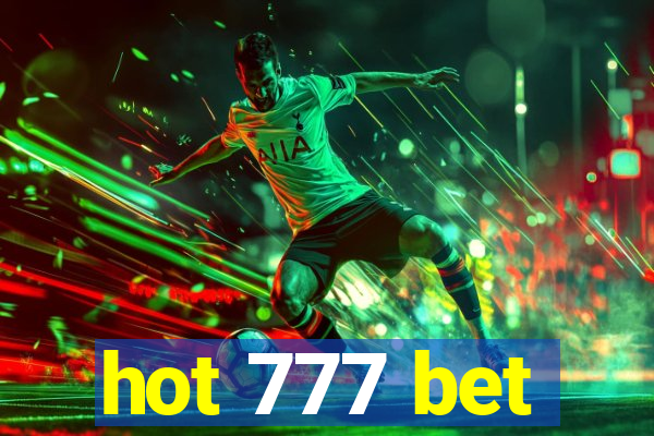 hot 777 bet