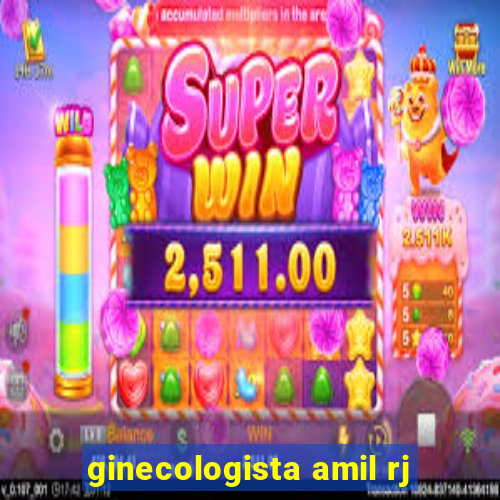 ginecologista amil rj