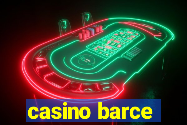 casino barce