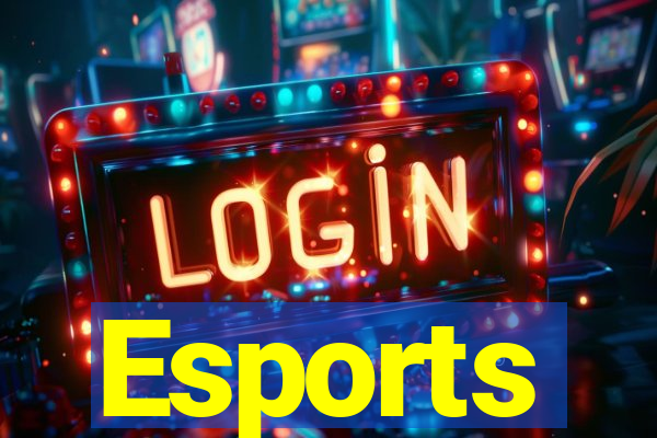 Esports