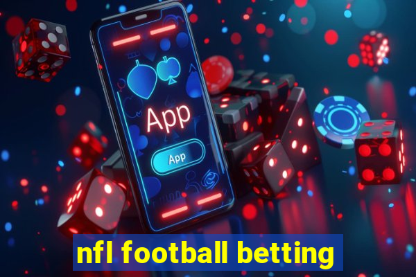 nfl football betting