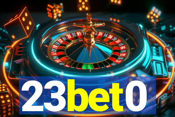 23bet0