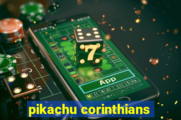 pikachu corinthians