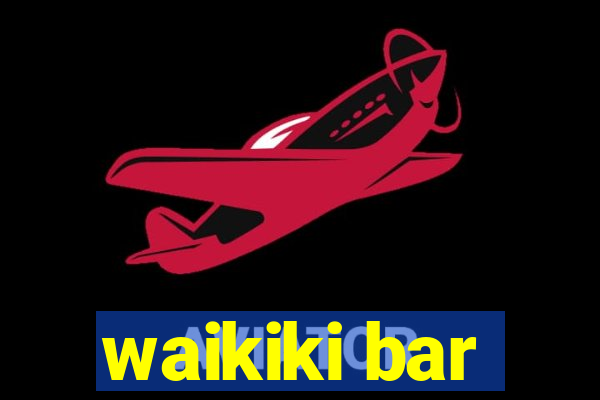 waikiki bar