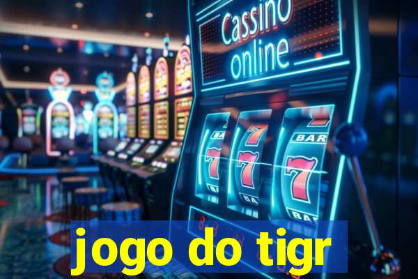 jogo do tigr