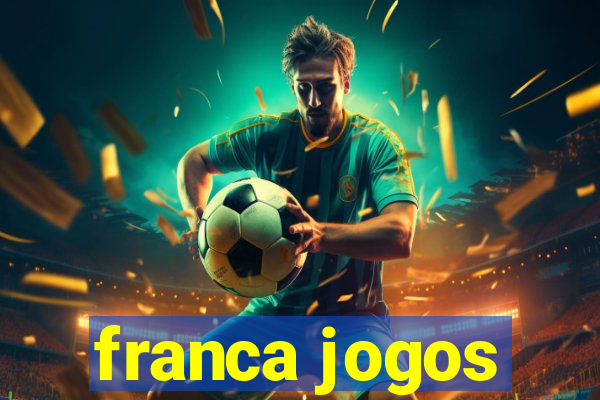 franca jogos