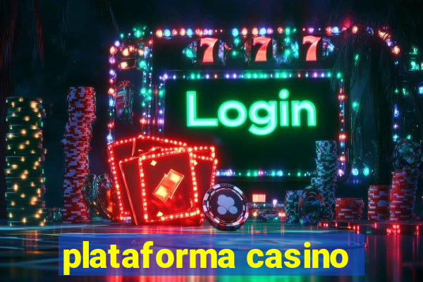 plataforma casino