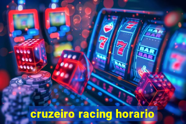 cruzeiro racing horario