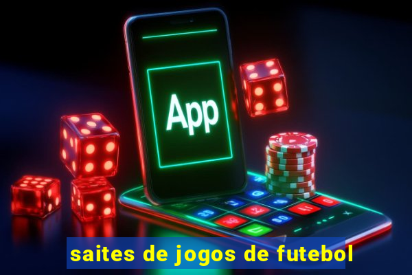 saites de jogos de futebol