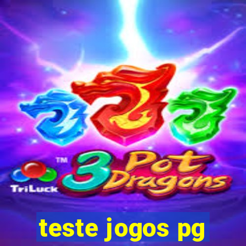 teste jogos pg