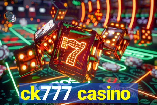 ck777 casino