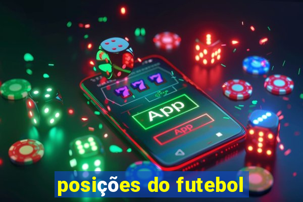 posições do futebol