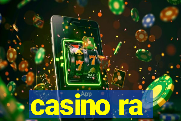 casino ra