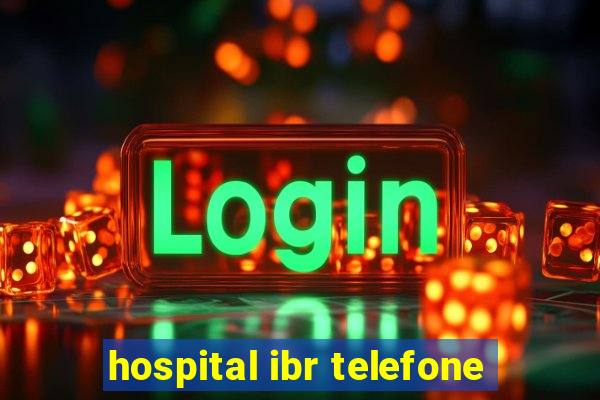 hospital ibr telefone