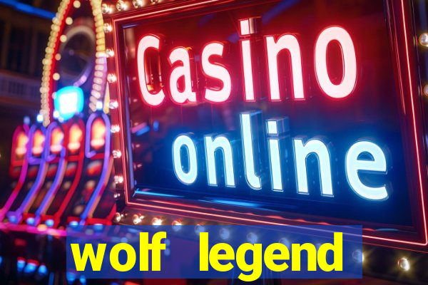 wolf legend megaways slot review