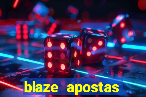 blaze apostas dinheiro online oficial