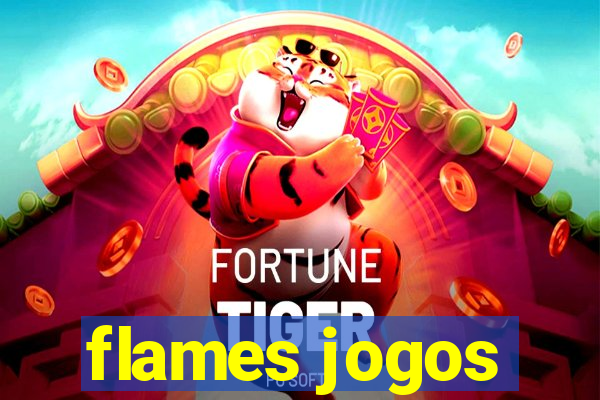 flames jogos