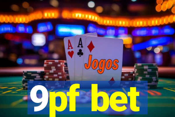 9pf bet