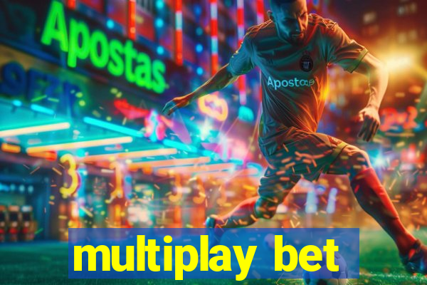 multiplay bet