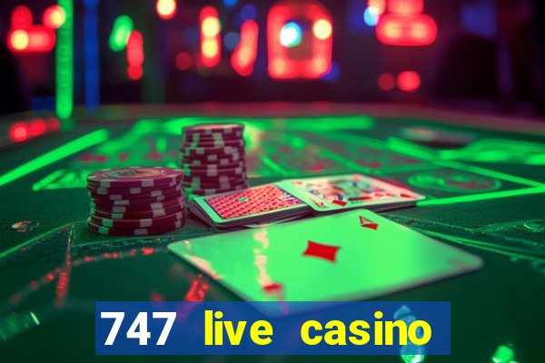 747 live casino login slot play app