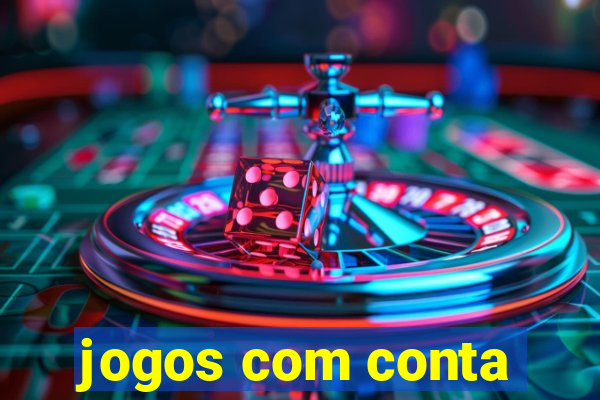 jogos com conta