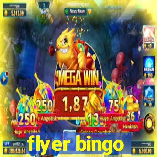 flyer bingo