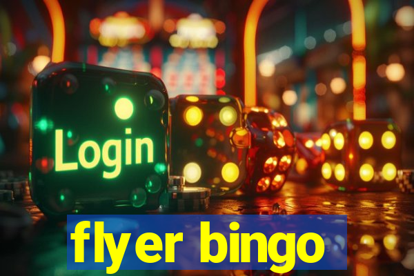 flyer bingo