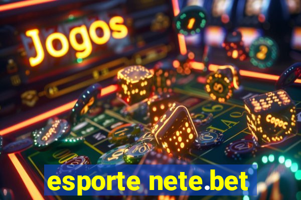 esporte nete.bet