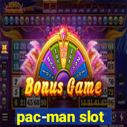 pac-man slot