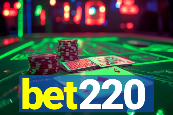 bet220