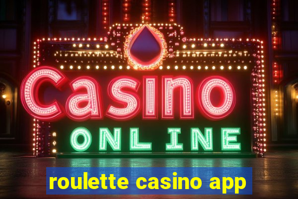 roulette casino app