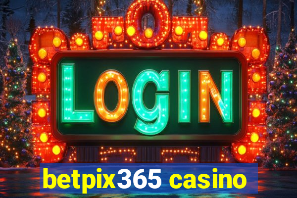 betpix365 casino